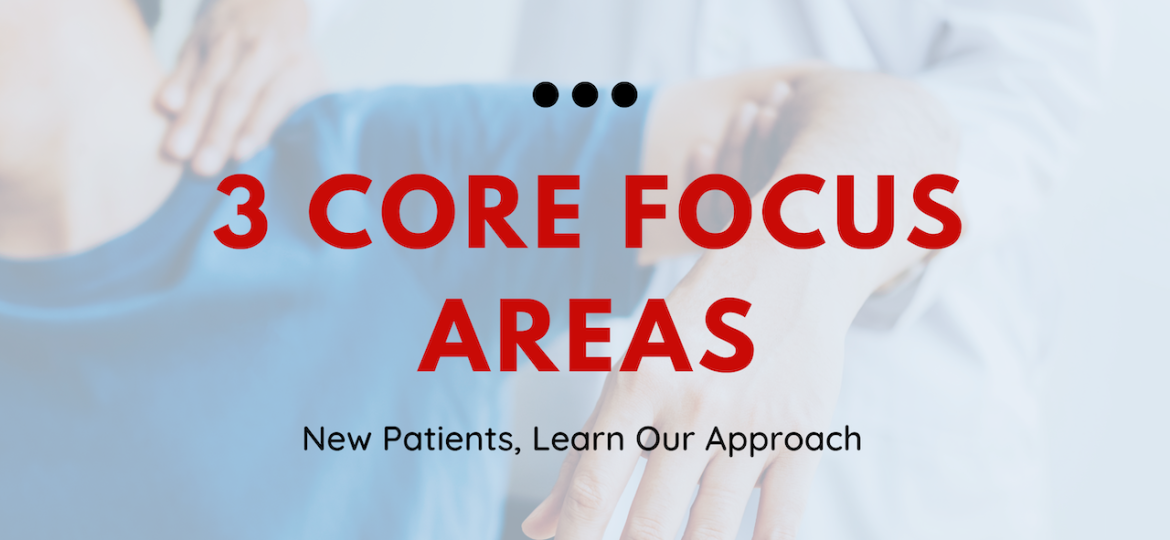 3 core focus areas