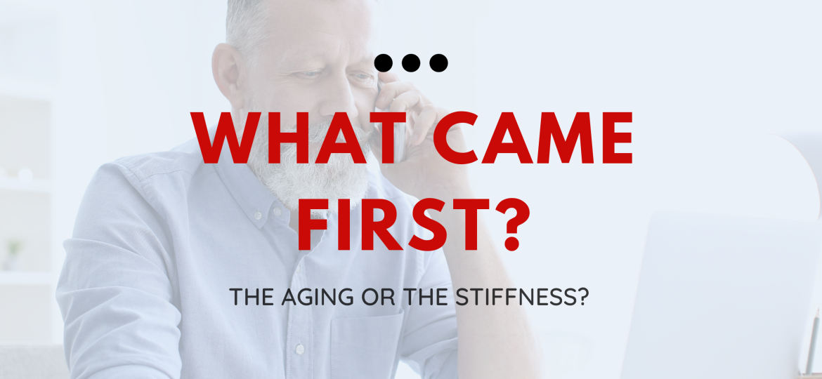 header photo for blog post about aging and stiffness